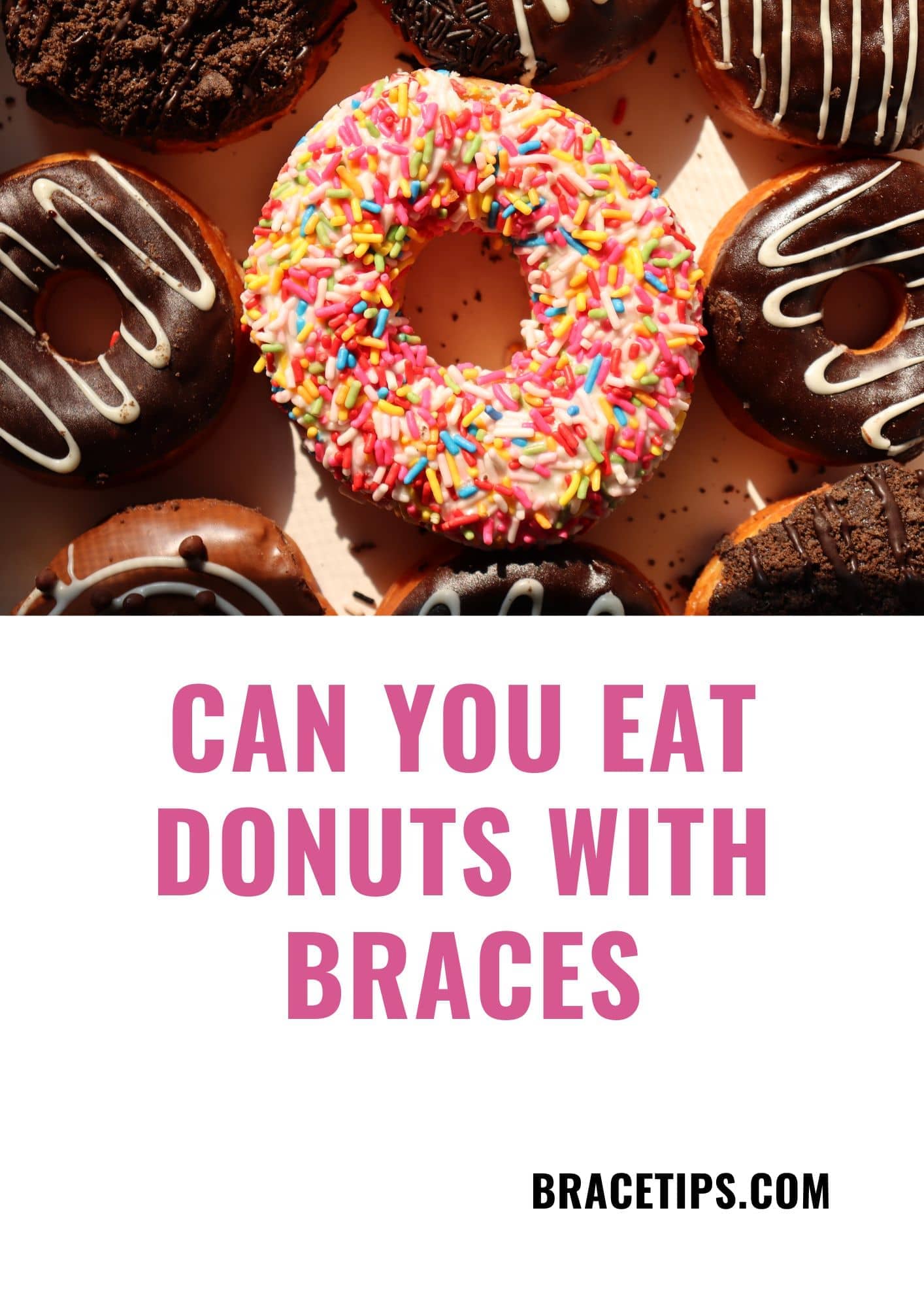 Can You Eat Donuts With Braces