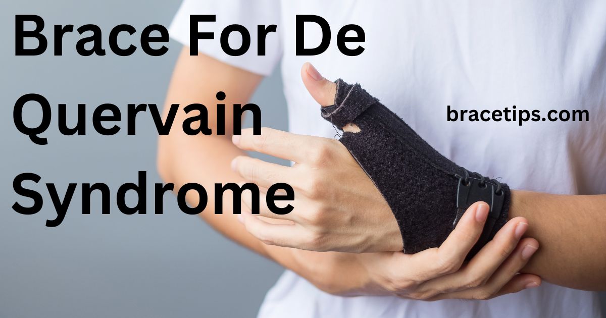Brace For De Quervain Syndrome