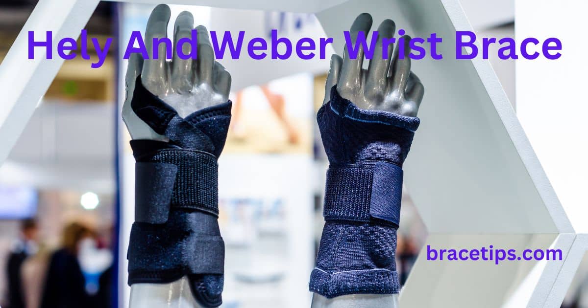 Hely And Weber Wrist Brace